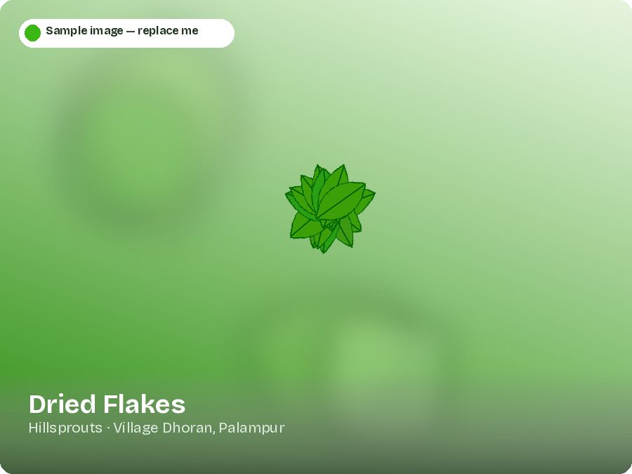 Dried Flakes